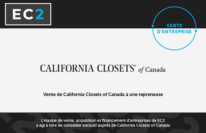 Vente de la Franchise de California Closets pour le Québec et Ottawa